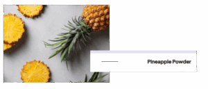 pineapple_powder_2